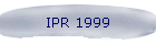 IPR 1999