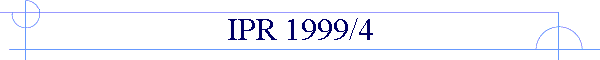 IPR 1999/4