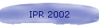 IPR 2002