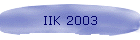 IIK 2003